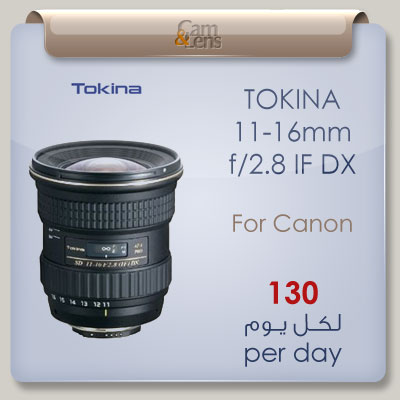 Tokina 11-16 mm f 2.8 IF DX عدسة توكينا للكانون